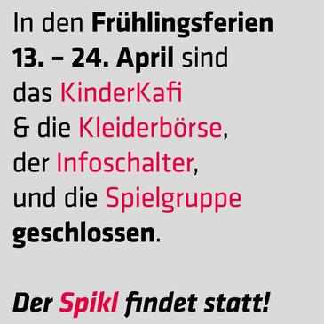 Öffnungszeiten Frühlingsferien